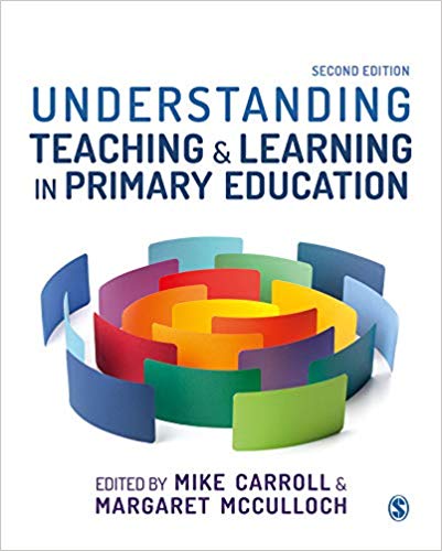 Understanding Teaching and Learning in Primary Education 2nd Edition